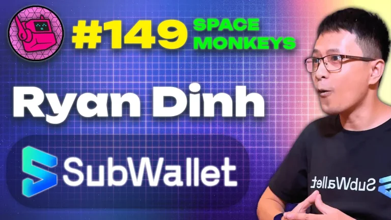 ryan dinh interview subwallet space monkeys podcast kusamarian 149