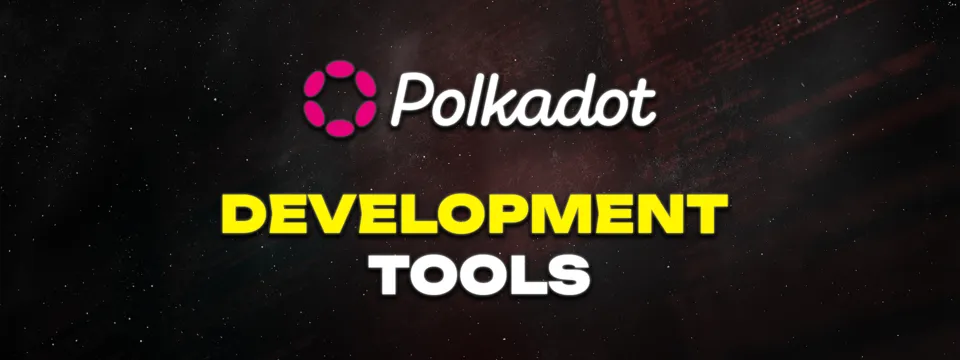 04 - DEVELOPMENT TOOLS