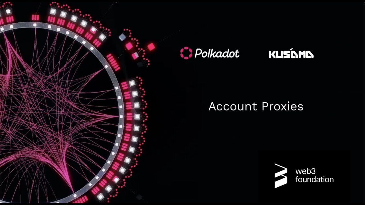 what are proxy accounts on polkadot