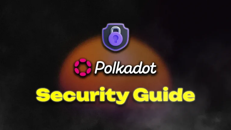 polkadot security guide for beguinners