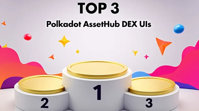 TOP 3 Polkadot Assethub DEX UIs