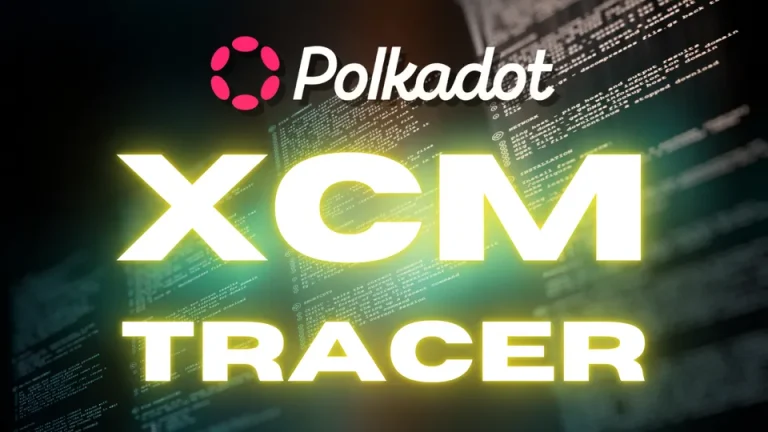 XCM Tracer polkadot